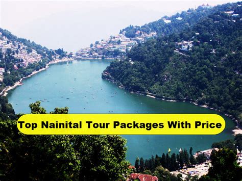 Top Nainital Tour Packages With Price 1 Nainital And Corbett 2