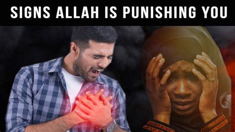 SIGNS ALLAH IS PUNISHING YOU YouTube