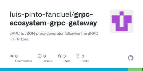 Github Luis Pinto Fanduel Grpc Ecosystem Grpc Gateway Grpc To Json