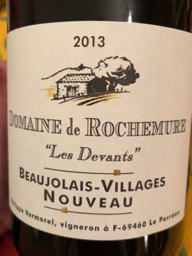 Domaine De Rochemure Philippe Vermorel Les Devants Beaujolais