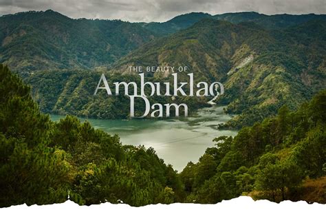 Ambuklao Dam A Testament To Engineering And Environmental Harmony