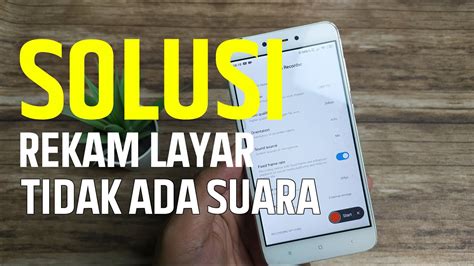 Cara Mengatasi Rekam Layar Tidak Ada Suaranya YouTube