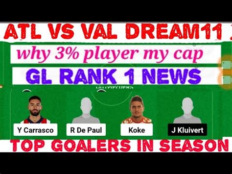 ATL Vs VAL Dream11 Football ATL Vs VAL Dream11 Prediction ATL Vs VAL