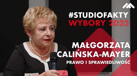 STUDIOFAKTY Z MAŁGORZATĄ CALIŃSKĄ MAYER PIS WYBORY 2023 YouTube