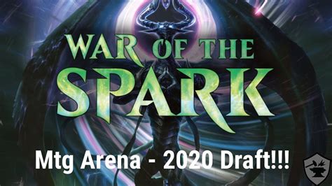 MTG ARENA WAR OF THE SPARK DRAFT GAMES 1 2 YouTube