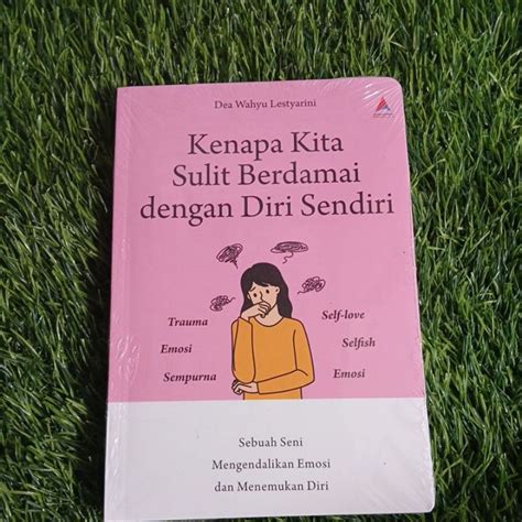 Jual BUKU KENAPA KITA SULIT DENGAN DIRI SENDIRI Shopee Indonesia