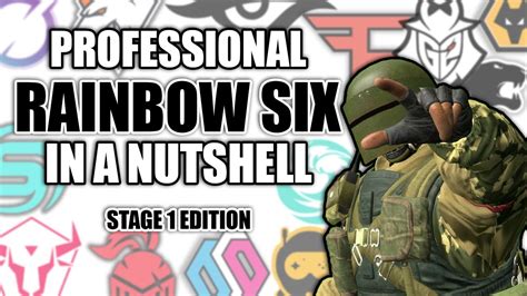 Professional Rainbow Six Siege In A Nutshell Stage 1 Youtube