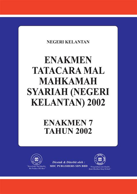 Islamic Law ENAKMEN TATACARA MAL MAHKAMAH SYARIAH NEGERI KELANTAN