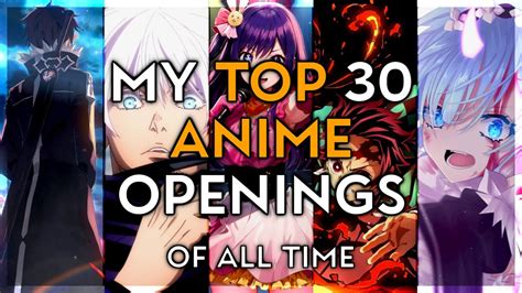 My Top Anime Openings Of All Time Youtube