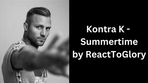 Kontra K Summertime Reaction By Reacttoglory Youtube