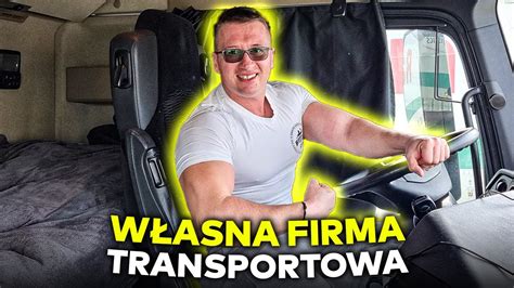 DZIEŃ PRACY KIEROWCY Własna firma transportowa YouTube