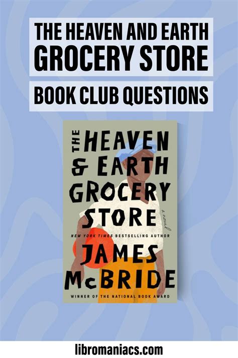 The Heaven And Earth Grocery Store Book Club Questions And Discussion Guide