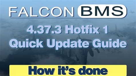 Falcon Bms 437 Update 3 Hotfix 1 Quick Install Guide Youtube