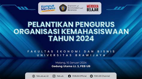 Pelantikan Pengurus Organisasi Kemahasiswaan Fakultas Ekonomi Dan