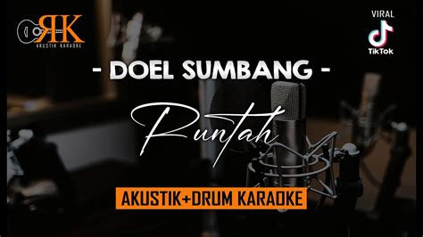 Runtah Doel Sumbang Akustik Drum Karaoke Youtube