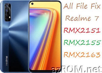 Stock ROM Realme 7 (RMX2151 RMX2155 RMX2163) Official Firmware All File ...