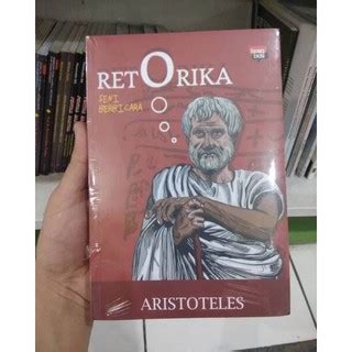 Jual Buku Retorika Seni Berbicara Karya Aristoteles Basabasi