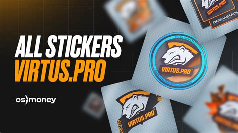 List Of All Virtus Pro Stickers In One Place Prices Crafts