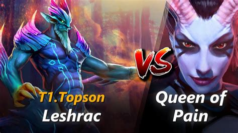 Topson Mid Leshrac Vs Queen Of Pain First 10 Minutes YouTube