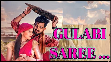 Gulabi Saree Lal Lal Gulabi Saree Full Song Love Song