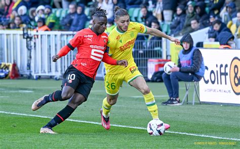 FC Nantes FC Nantes Stade Rennais FC Les Images Du Derby 0 1