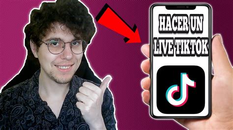 Cómo Hacer Un Live En TikTok YouTube