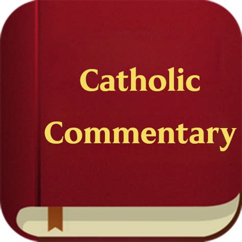 Catholic Bible Commentary - Apps on Google Play