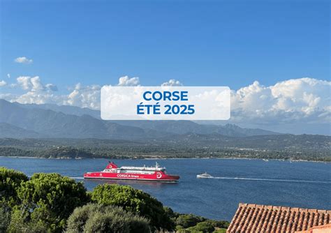 Ouverture Corse 2025 La Centrale Des Ferries