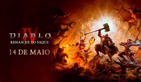 Diablo IV Revela Detalhes Da Temporada 4 Renascer Do Saque