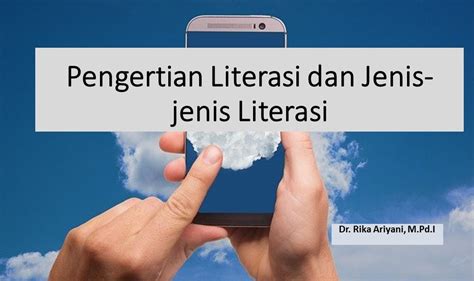 pengertian literasi  jenis jenis literasi