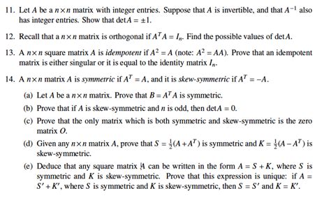 Solved Let A Be A Nxn Matrix With Integer Entries Chegg