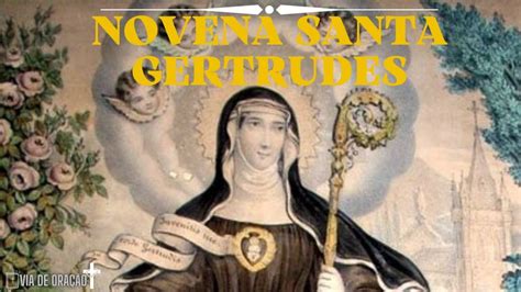 SEGUNDO DIA NOVENA A SANTA GERTRUDES REZAREMOS PELOS FILHOS