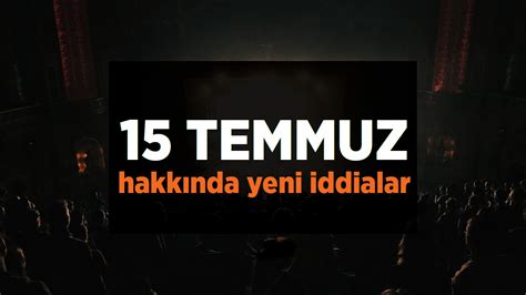 15 Temmuz hakkında yeni iddialar EuroNur SaidNursi de