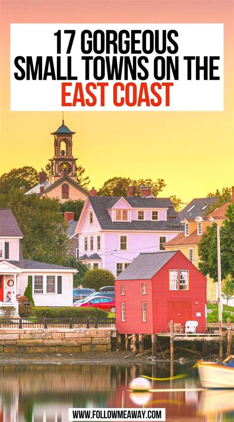 17 Cutest Small Towns On The East Coast Usa Artofit