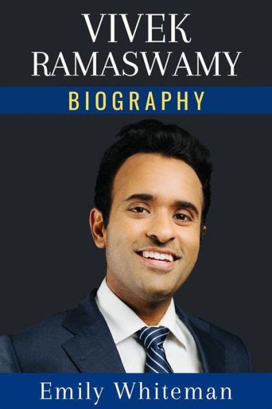 Vivek Ramaswamy Biography: The Immigrant Son Who Became an Icon by ...