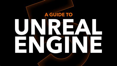 Unreal Engine Quick Guide For Beginner