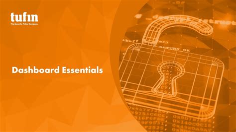 Unveiling The Tufin Dashboard Essentials Tufin