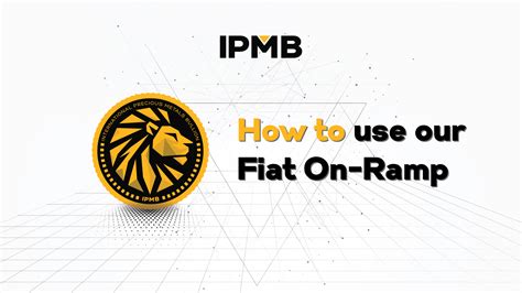 How To Use Our Fiat On Ramp IPMB