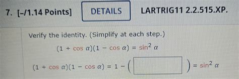 Solved Verify The Identity Simplify At Each Chegg