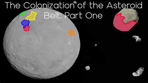 The Colonization Of The Asteroid Belt Part 1 YouTube