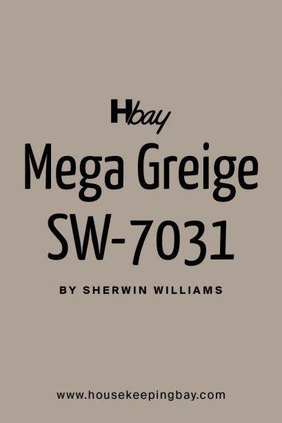 Mega Greige Sw 7031 By Sherwin Williams Housekeepingbay