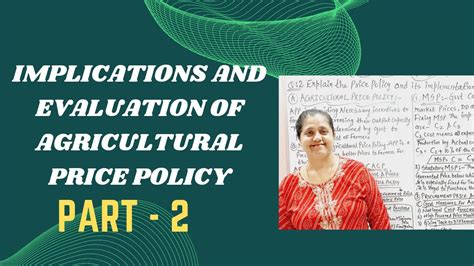 Implications And Evaluation Of Agricultural Price Policy Agricultural