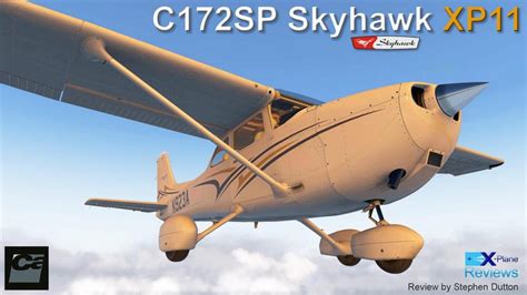 Aircraft Review Cessna 172SP SkyHawk XP11 By Carenado General