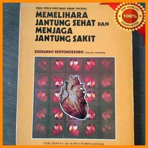 Jual Kbb Buku Memelihara Jantung Sehat Dan Menjaga Jantung Sakit