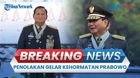 Breaking News Ylbhi Tolak Gelar Jenderal Bintang Prabowo Subianto