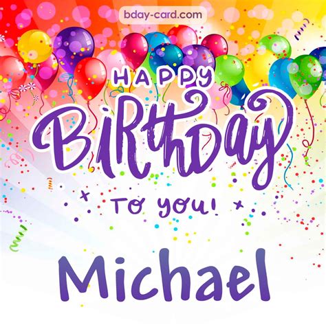 Birthday Images For Michael 💐 — Free Happy Bday Pictures And Photos