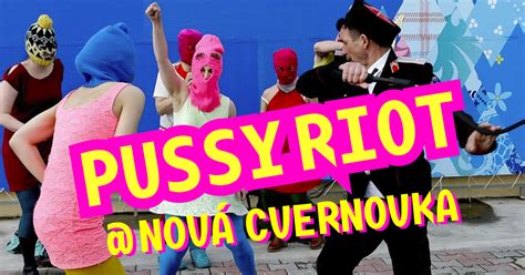 Pussy Riot v Novej Cvernovke Nová Cvernovka