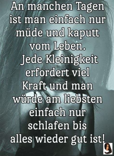 Spruch Muede Vom Leben Ideas Sprucheicw