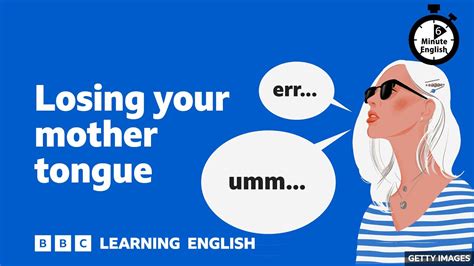 Losing Your Mother Tongue 6 Minute English YouTube