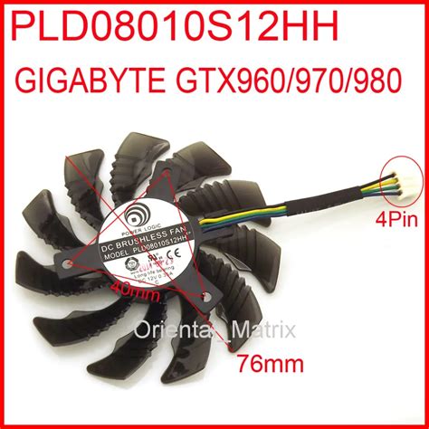 PLD08010S12HH 12V 0.35A 76mm 4Pin For Gigabyte GTX980 GTX960 GTX970 ...